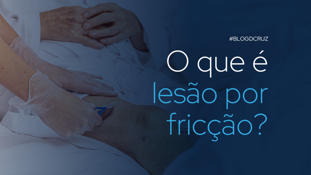 Lesão por Fricção